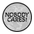 Nobody Cares